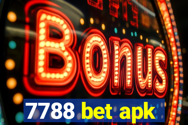 7788 bet apk